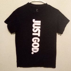 Just God T-Shirt By God Is Dope! Size Small